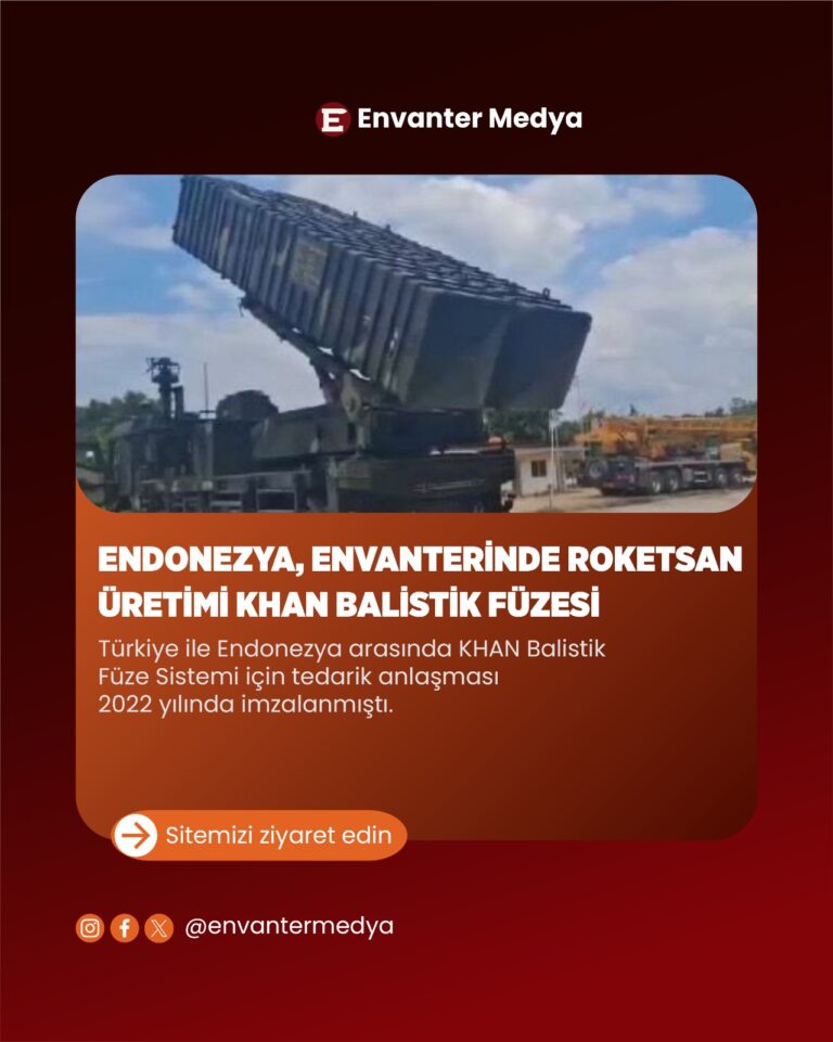 🔵🇮🇩 Endonezya, envanterinde Roketsan üretimi KHAN balistik füzesine sahip