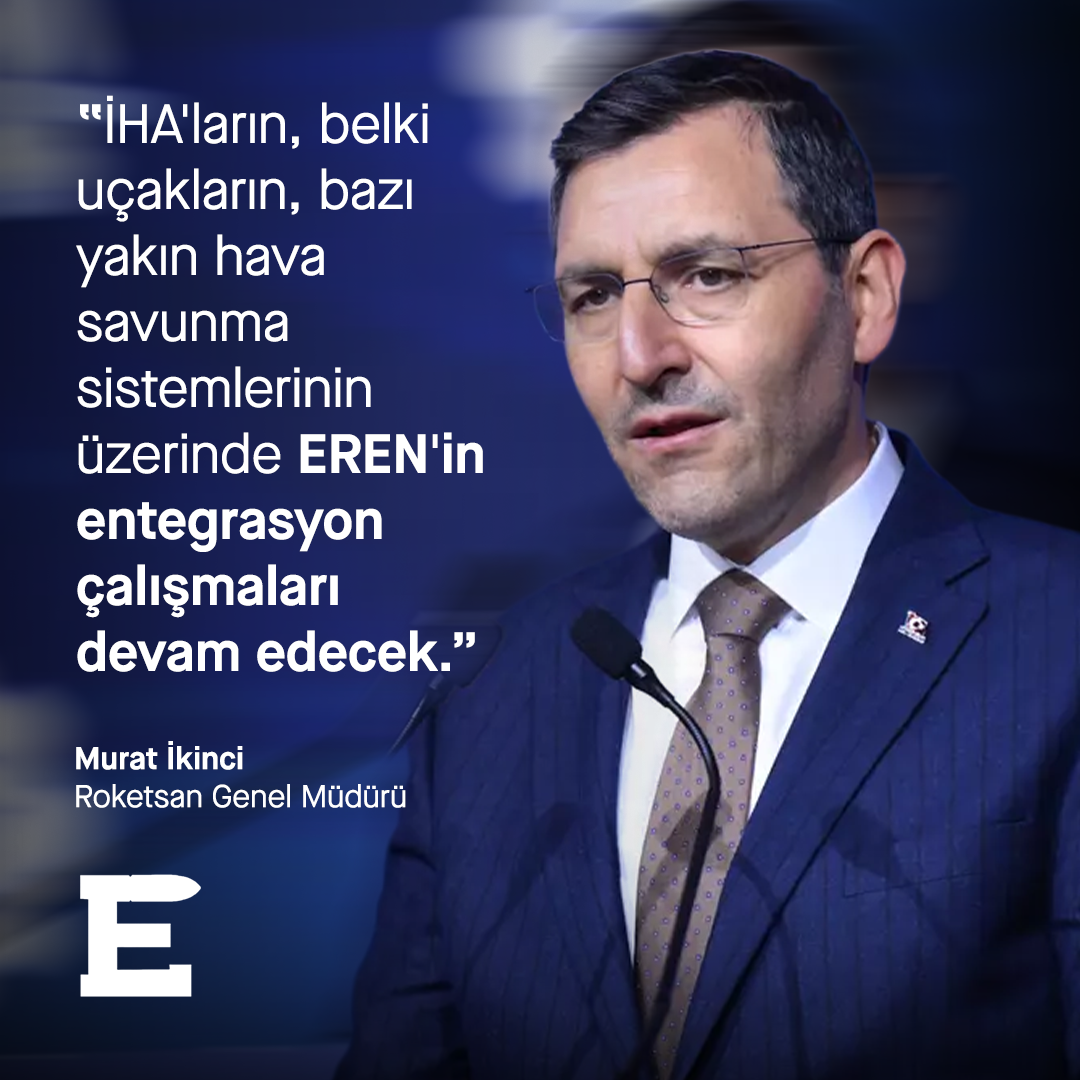 ROKETSAN’dan “EREN” Mesajı: Çok Platformlu, Maliyet-Etkin Yeni Mühimmat İçin Entegrasyon Süreci Başladı