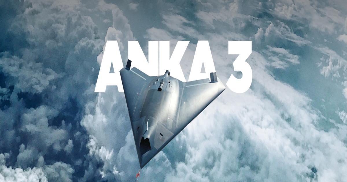 ANKA-III Nedir? Ne İşe Yarar? Türkiye’nin Radarda Az Görünen Stealth İHA’sı