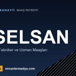 ASELSAN Maaşları 2026: Mühendis, Tekniker ve Uzman Net Ücretleri (16 Maaş)