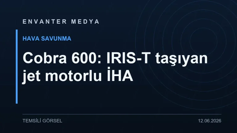 ILA Berlin 2026’da tanıtıldı: IRIS-T taşıyan jet motorlu insansız uçak Cobra 600