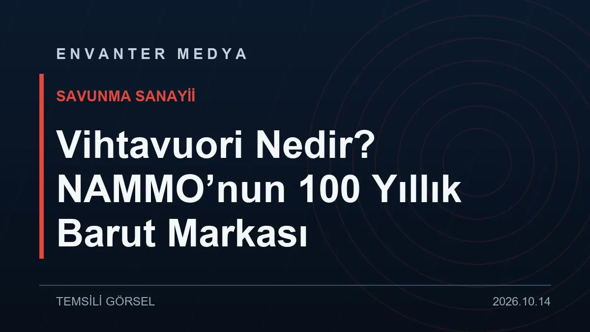 Vihtavuori Nedir? NAMMO’nun 100 Yıllık Barut Markası