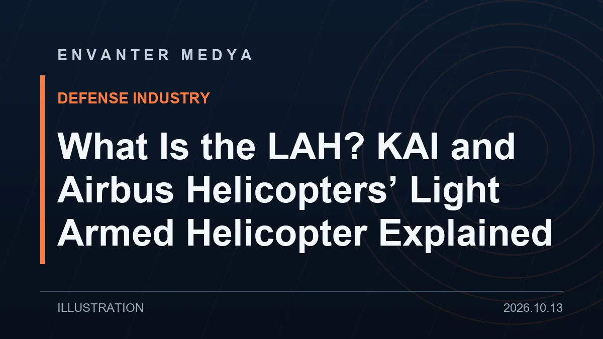 What Is the LAH? KAI and Airbus Helicopters' Light Armed Helicopter Explained 1 What Is the LAH? KAI and Airbus Helicopters’ Light Armed Helicopter Explained