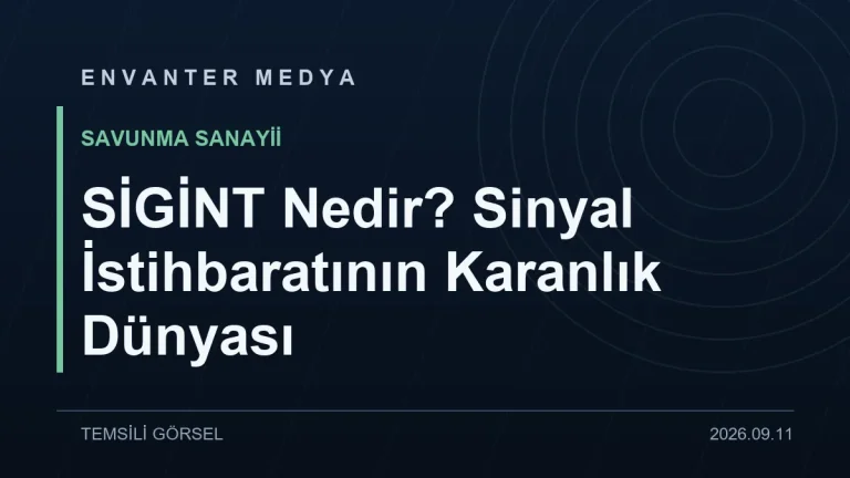 SİGİNT Nedir? Sinyal İstihbaratının Karanlık Dünyası