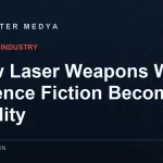 How Laser Weapons Work: Science Fiction Becoming Reality