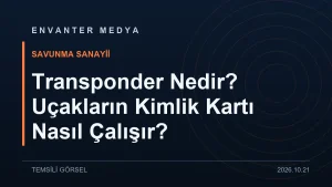 Transponder Nedir? Uçakların Kimlik Kartı Nasıl Çalışır?