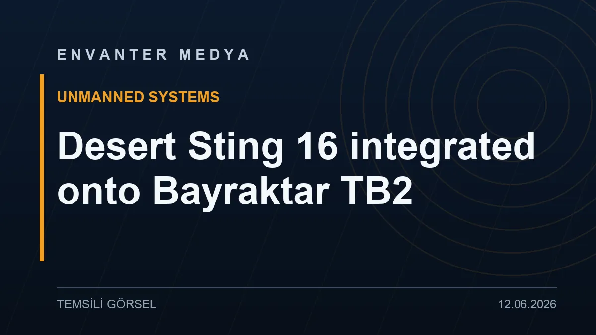 UAE’s EDGE Group integrates Desert Sting 16 precision munition onto Baykar’s Bayraktar TB2 1 UAE’s EDGE Group integrates Desert Sting 16 precision munition onto Baykar’s Bayraktar TB2