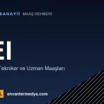 TEI Maaşları 2026: Uçak Motoru Mühendisi Net Ücretleri (16 Maaş)