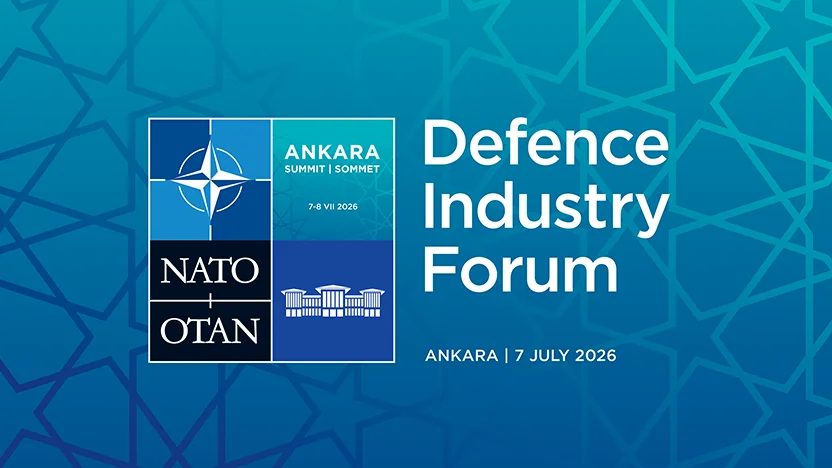 NATO’nun Ankara Zirvesi Öncesi Savunma Sanayii Forumu’na Hazırlık