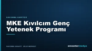 Makine ve Kimya Endüstrisi A.Ş yeni tam zamanlı personel arıyor (Ankara): MKE Kıvılcım Genç Yetenek Programı