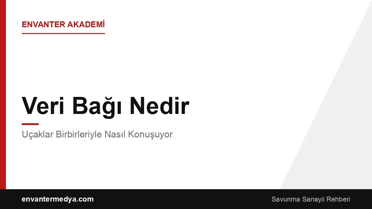 Veri Bağı Nedir? Uçaklar Birbirleriyle Nasıl Konuşuyor?