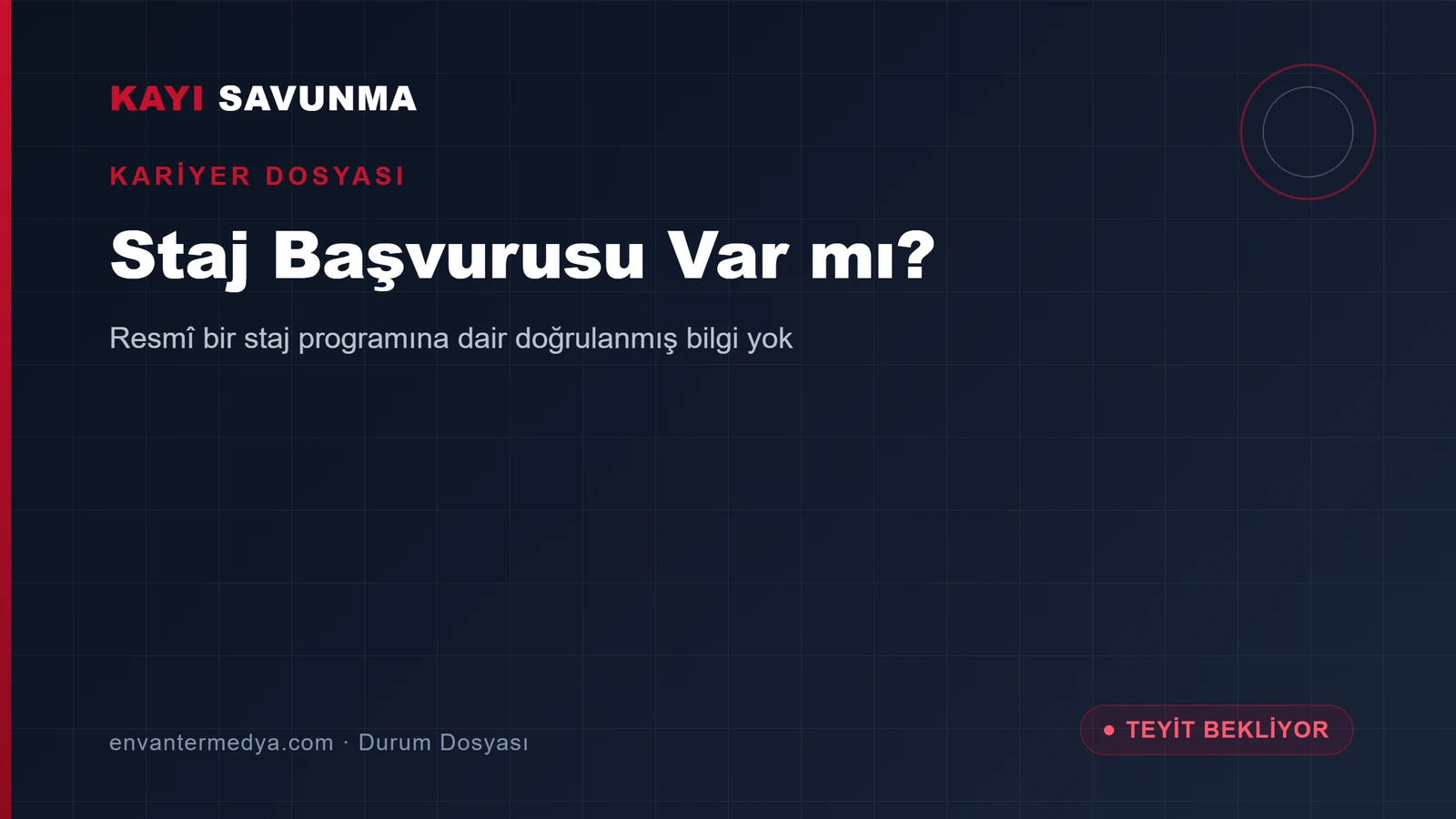 Kayı Savunma staj başvurusu var mı? 2026 durumu ve nasıl takip edilir? 1 Kayı Savunma staj başvurusu var mı? 2026 durumu ve nasıl takip edilir?