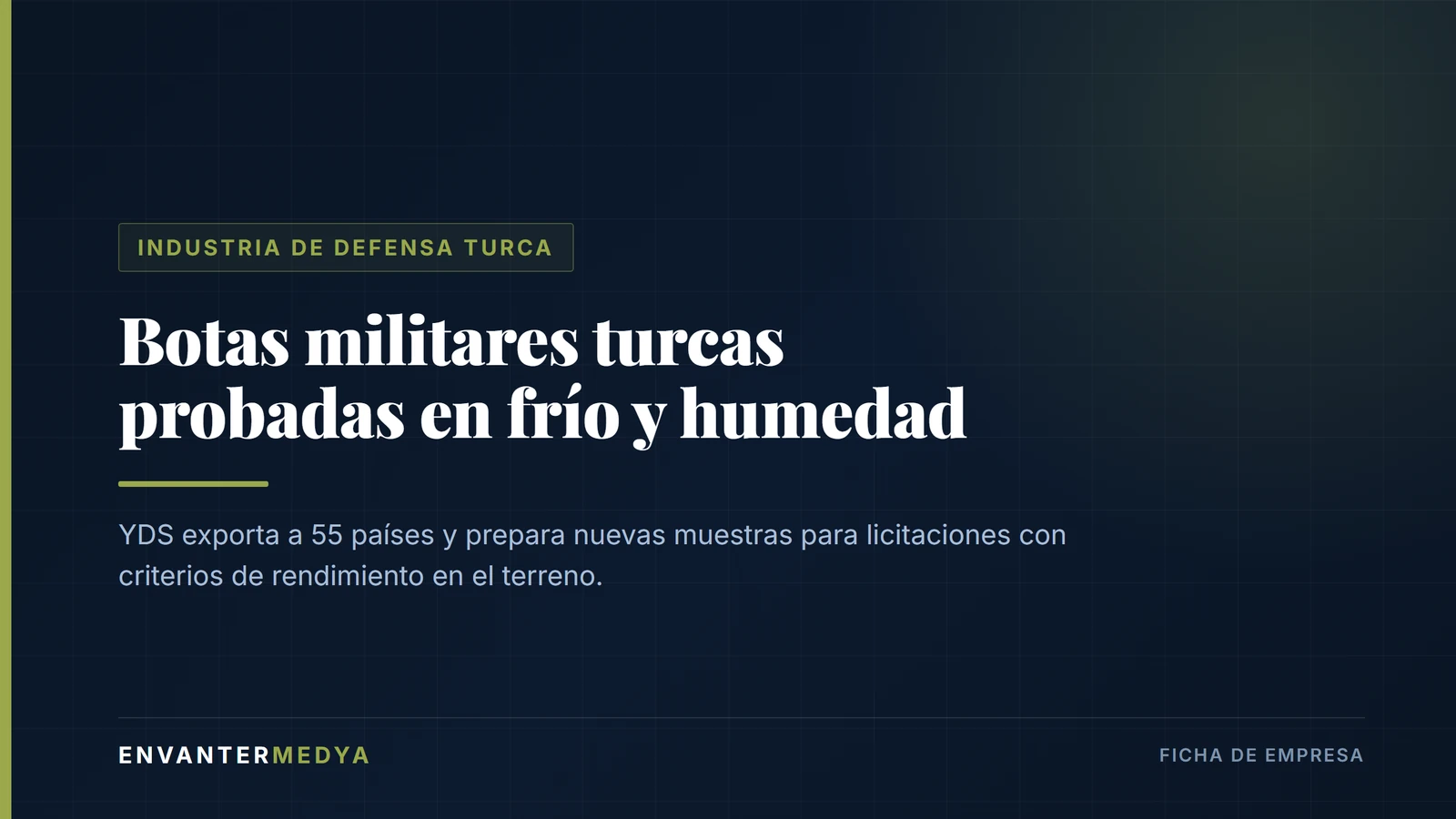 YDS, el fabricante turco de botas militares que exporta a 55 países