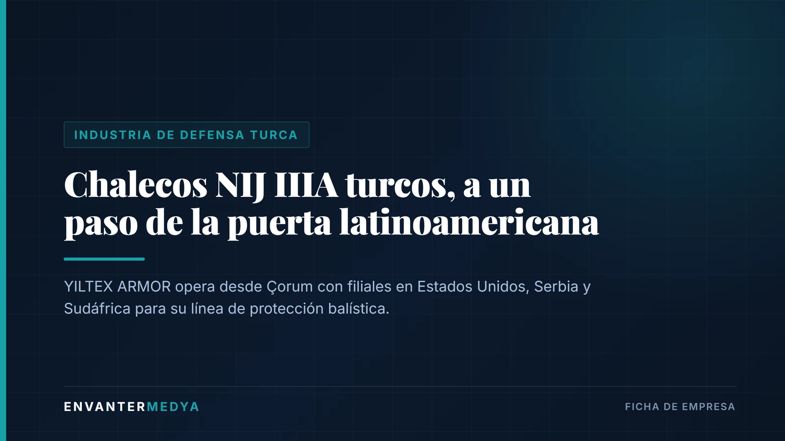 YILTEX ARMOR: protección balística turca NIJ IIIA con filial en Estados Unidos