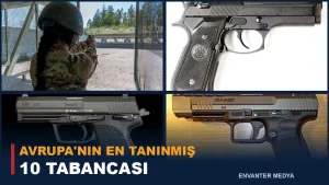 Avrupa’nın En Tanınmış 10 Tabancası: Glock’tan CANiK’e