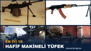 Dünyanın En İyi 10 Hafif Makineli Tüfeği: 2026 Güncel Liste