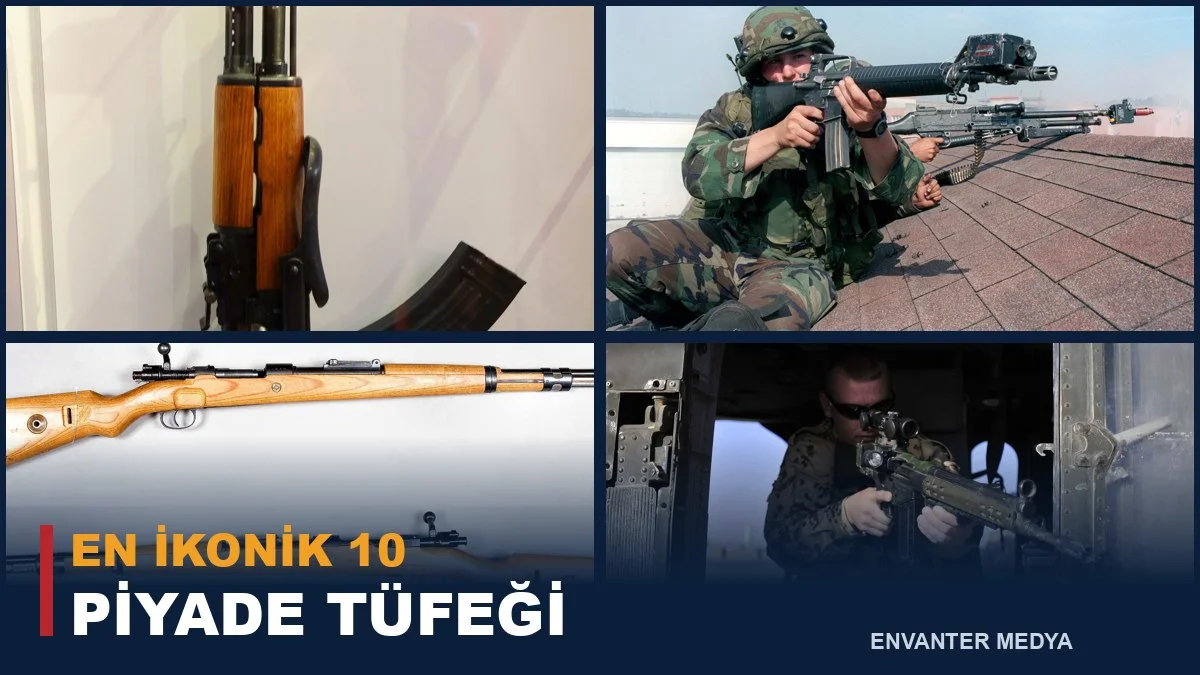 Tarihin En İkonik 10 Piyade Tüfeği: AK-47’den Mauser’e Bir Asrın Silahları