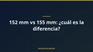 152 mm vs 155 mm: ¿cuál es la diferencia?