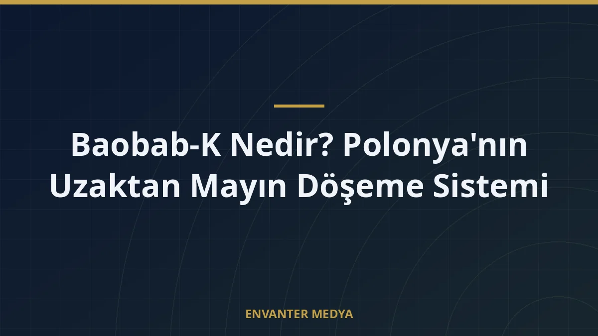 Baobab-K Nedir? Polonya’nın Uzaktan Mayın Döşeme Sistemi