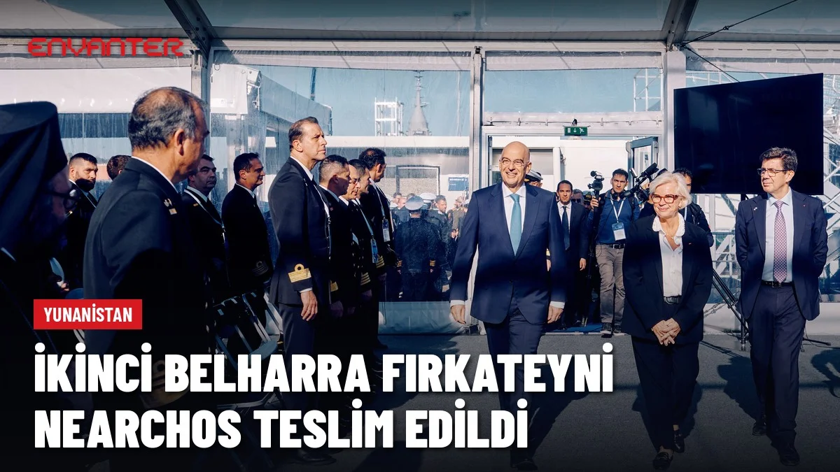 Yunanistan İkinci Belharra Fırkateyni Nearchos'u Teslim Aldı: Lorient'ta Bayrak Töreni 1 Yunanistan İkinci Belharra Fırkateyni Nearchos’u Teslim Aldı: Lorient’ta Bayrak Töreni