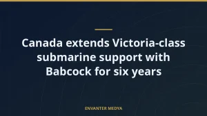 Canada extends Victoria-class submarine support with Babcock for six years
