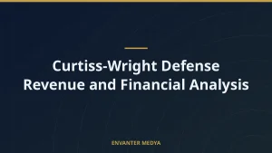 Curtiss-Wright Defense Revenue and Financial Analysis