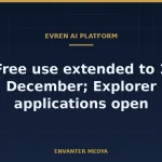 EVREN Inference Service Stays Free Until 1 December as Explorer Applications Open