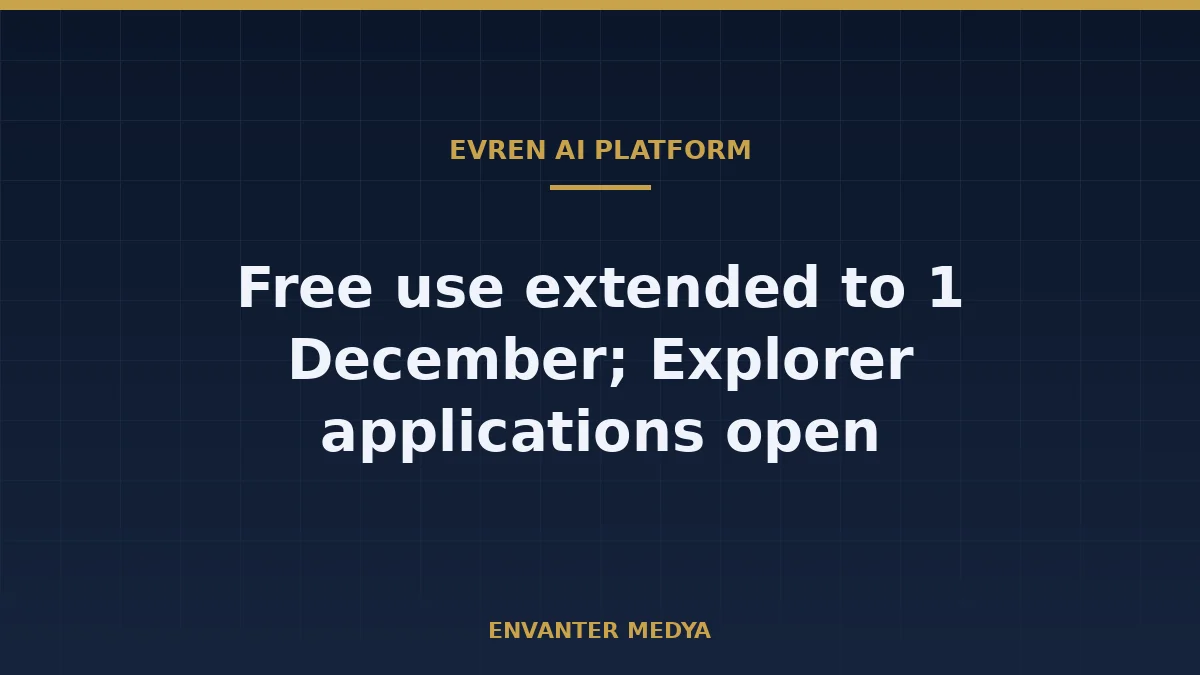 EVREN Inference Service Stays Free Until 1 December as Explorer Applications Open