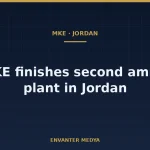 MKE completes second ammunition plant in Jordan