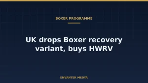 UK Drops Boxer Repair and Recovery Variant, Plans Heavy Wheeled Recovery Vehicle Instead