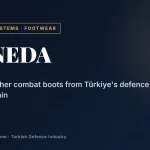 Vaneda: the Turkish bootmaker in Ankara’s 2026 defence catalogue