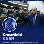 Erdoğan’ın Grup Toplantısındaki Kravatında KAAN Detayı