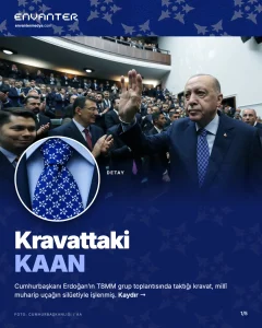 Erdoğan’ın Grup Toplantısındaki Kravatında KAAN Detayı