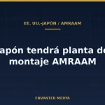 EE. UU. y Japón acuerdan una planta de montaje del misil AMRAAM en Japón