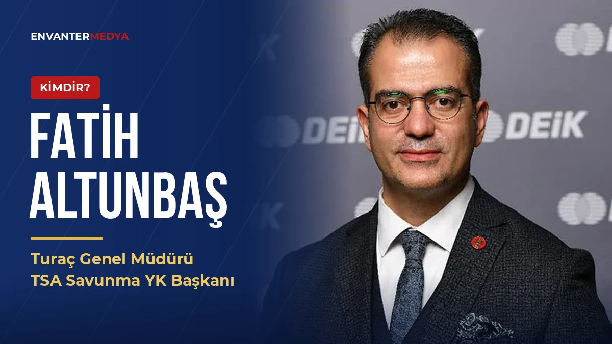 Fatih Altunbaş kimdir? Turaç’tan Drone Kalkanı’na savunma sanayisinin KOBİ köprüsü