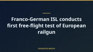 Franco-German ISL conducts first free-flight test of European railgun