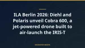 ILA Berlin 2026: Diehl and Polaris unveil Cobra 600, a jet-powered drone built to air-launch the IRIS-T