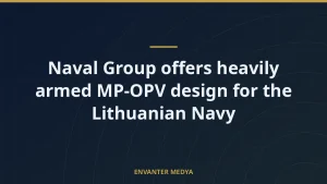 Naval Group offers heavily armed MP-OPV design for the Lithuanian Navy