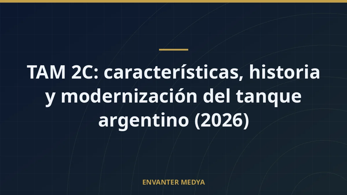 TAM 2C: características, historia y modernización del tanque argentino (2026) 6 TAM 2C: características, historia y modernización del tanque argentino (2026)