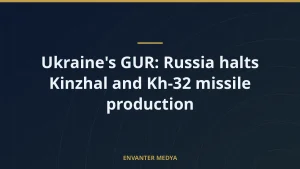 Ukraine’s GUR: Russia halts Kinzhal and Kh-32 missile production