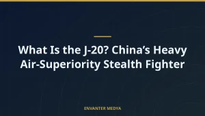 What Is the J-20? China’s Heavy Air-Superiority Stealth Fighter