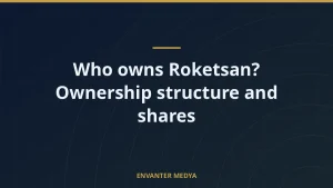 Who owns Roketsan? Ownership structure and shares